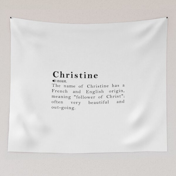 Item preview, Christine Name Definition Meaning designed and sold by peachyline.