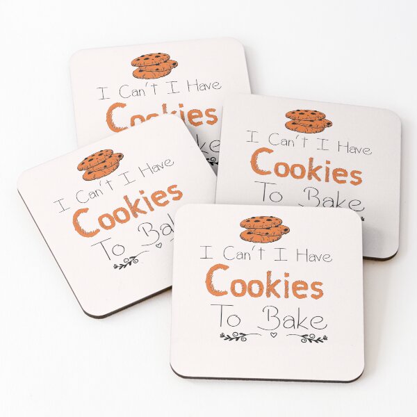 Item preview, I Can't I Have Cookies To Bake -Funny - recipe- Baking  designed and sold by Hannah  Pillic.