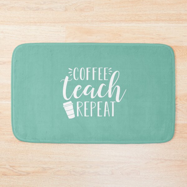 Item preview, Coffee Teach Repeat designed and sold by redwoodandvine.