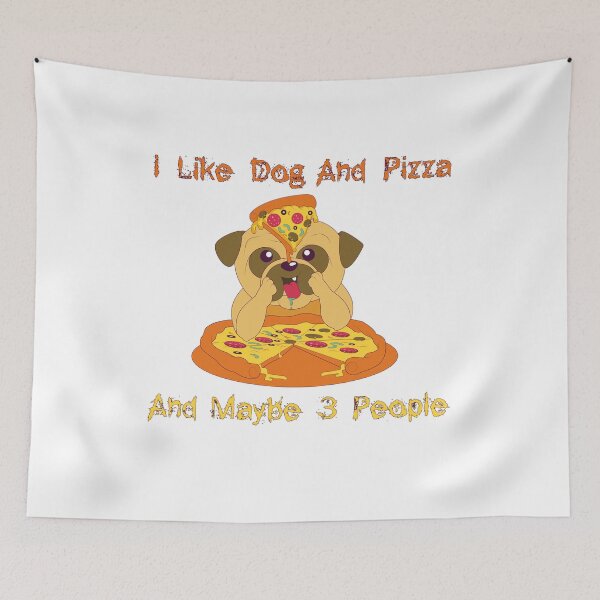 Item preview, I Like Dog And Pizza And Maybe 3 People designed and sold by YAITPSTORE.
