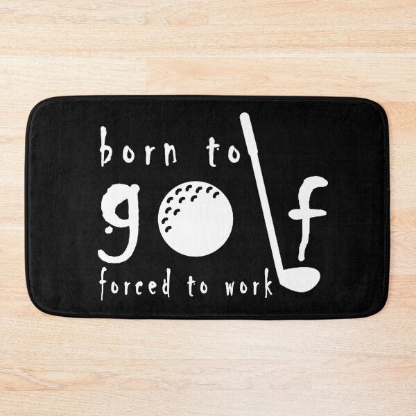 Item preview, Copy of born to golf forced to work designed and sold by ishako online.