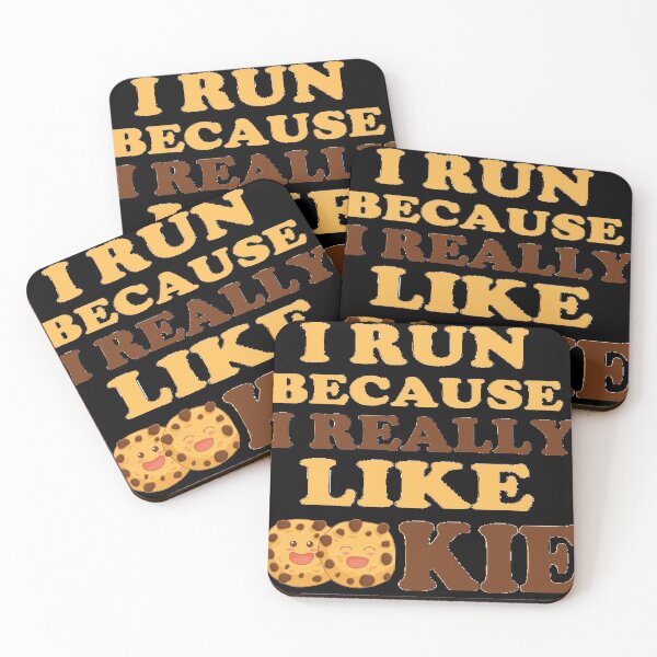Item preview, I Run Because I Really Like Cookies designed and sold by DevMetal.
