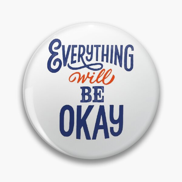 Item preview, everything will be okay designed and sold by Urbo Panda.