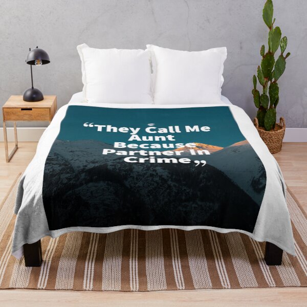 Item preview, They Call Me Auntie Because Partner In Crime designed and sold by FLASHOP.
