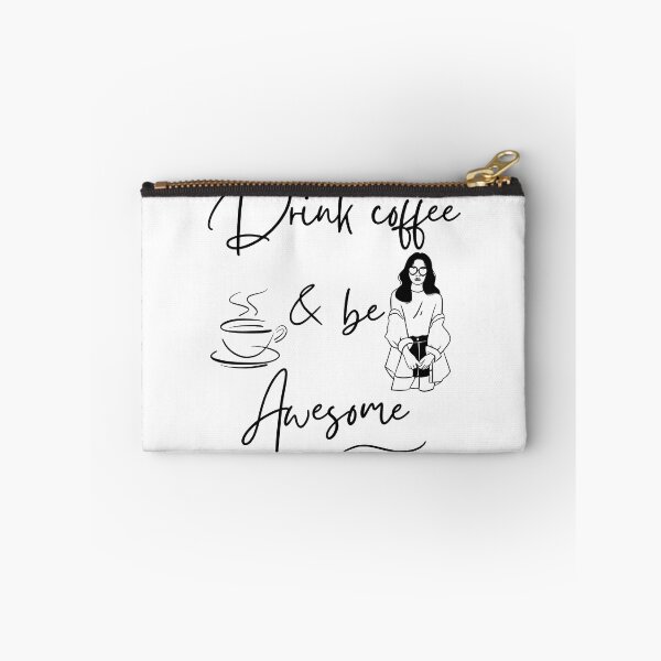 Item preview, Drink Coffee and be Awesome designed and sold by Coffee &  Fashion.