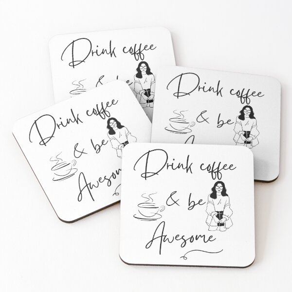 Item preview, Drink Coffee and be Awesome designed and sold by Coffee &  Fashion.