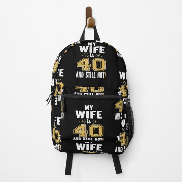 Item preview, My Wife Is 40 And Still Hot 40th Birthday Gift For Her designed and sold by Laren-Fashion.