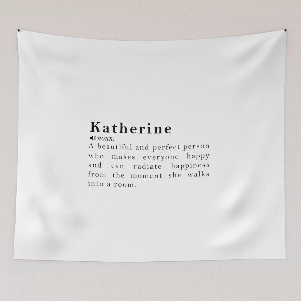 Item preview, Katherine Name Definition Meaning designed and sold by peachyline.