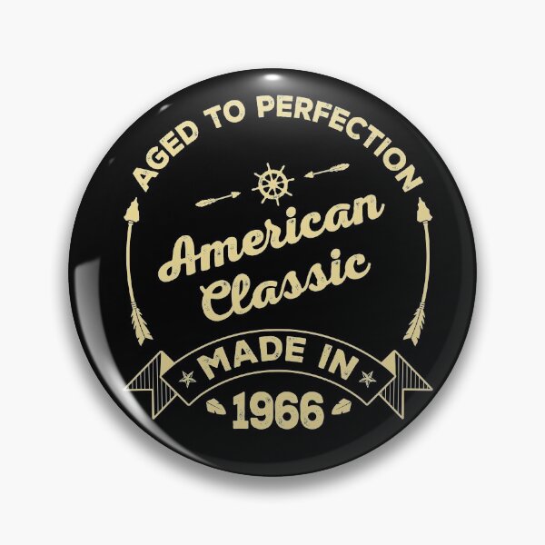 Item preview, AGED TO PERFECTION - AMERICAN CLASSIC | MADE IN 1966 designed and sold by pannolinno.