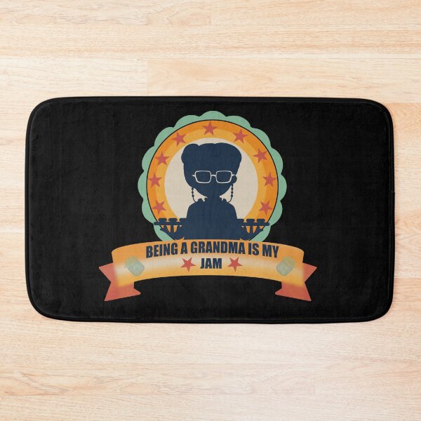 Item preview, Being A Grandma Is My Jam designed and sold by CyrilsDesigns.