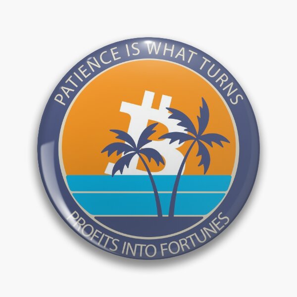 Item preview, Patience Is What Turns Profit Into Fortunes Bitcoin Hodl designed and sold by Bitcoin-Gear.