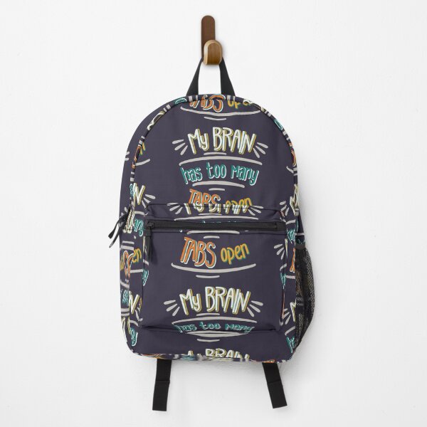 Item preview, My Brain Has Too Many Tabs Open designed and sold by ABulgov.