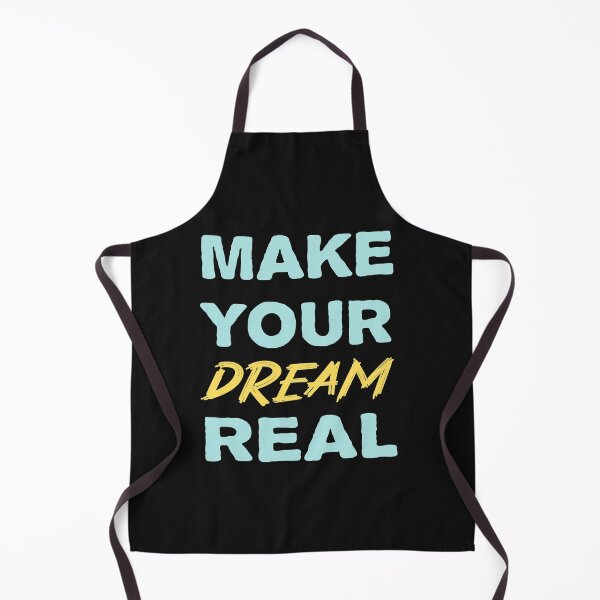 Item preview, make your dream real designed and sold by ibrastore.