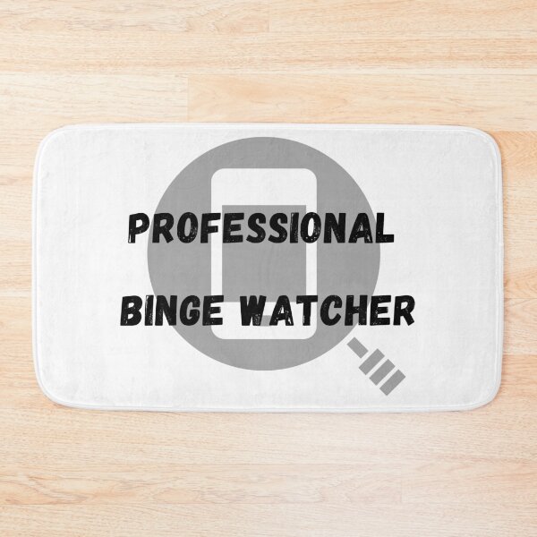 Item preview, professional binge watcher designed and sold by srm-creations.