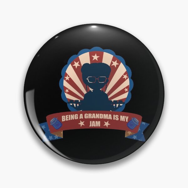 Item preview, Being A Grandma Is My Jam designed and sold by CyrilsDesigns.