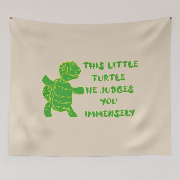 Item preview, This Little turtle he Judges you Immensely designed and sold by YAITPSTORE.
