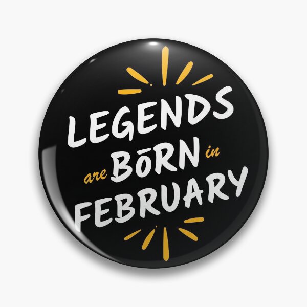 Item preview, Legends are Born In February Birthday designed and sold by teeters-ind.