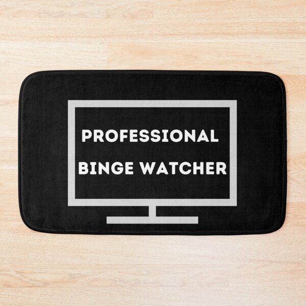 Item preview, professional binge watcher designed and sold by srm-creations.