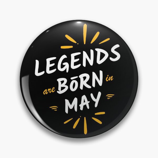Item preview, Legends are Born In May Birthday designed and sold by teeters-ind.