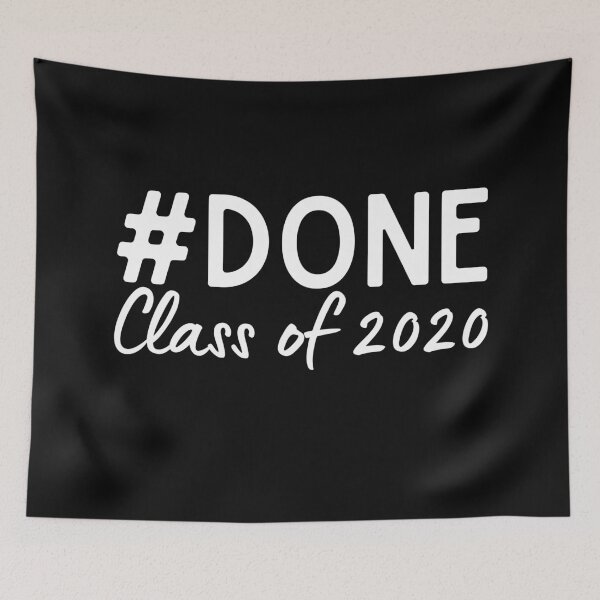 Item preview, Done Class of 2020, class of 2020, Senior class of 2020, graduation gift for him, graduation gift for her, Grad,Laptop Skins, scraf, mobile cases, face masks designed and sold by kenganalashish.