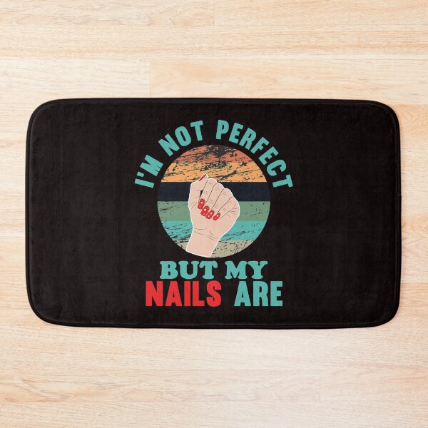 Item preview, I'm Not Perfect But My Nails Are - Funny Retro Fingernails and Text Humor Gift  designed and sold by leo121687.