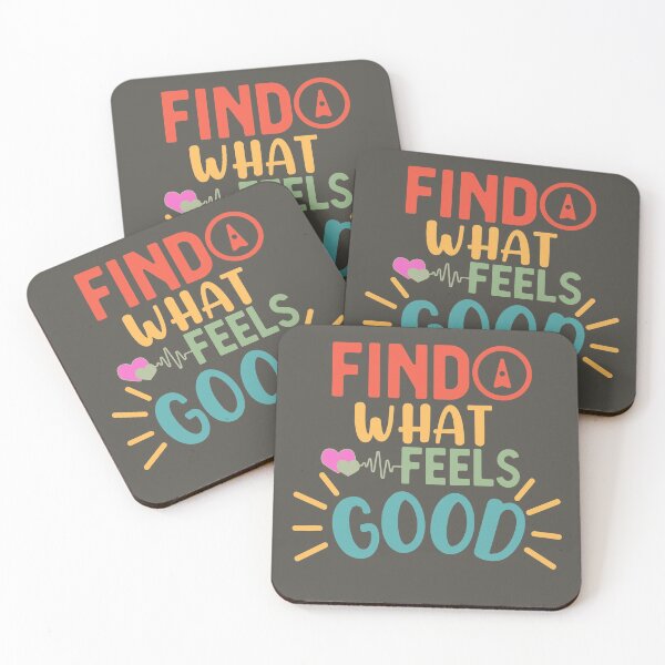 Item preview, Find What Feels Good designed and sold by aoichan3939.