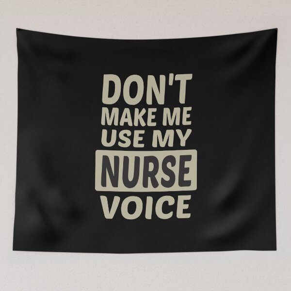 Item preview, Don't Make Me Use My Nurse Voice, Cute Funny Gift For Nurse  designed and sold by awesomedraw.