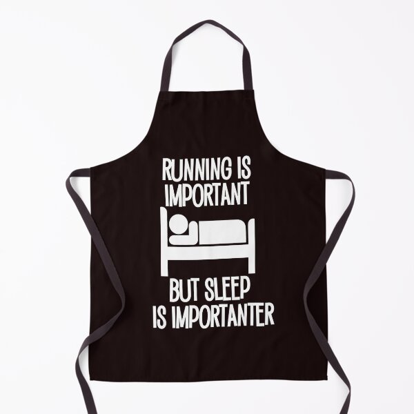 Item preview, Running is Important, Sleep is Importanter designed and sold by Timeforplay.