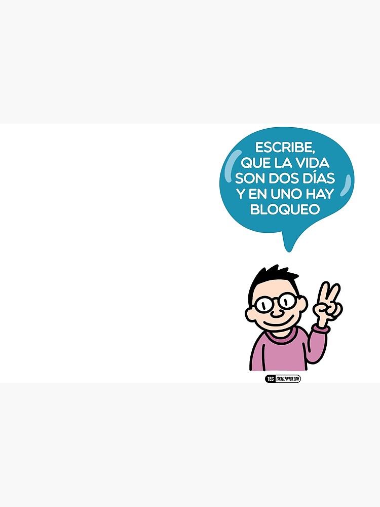 Imagen 3 de 3, Cuaderno de tapa dura con la obra Escribe, que la vida son dos días y en uno hay bloqueo, diseñada y vendida por Israel Pintor Morales.