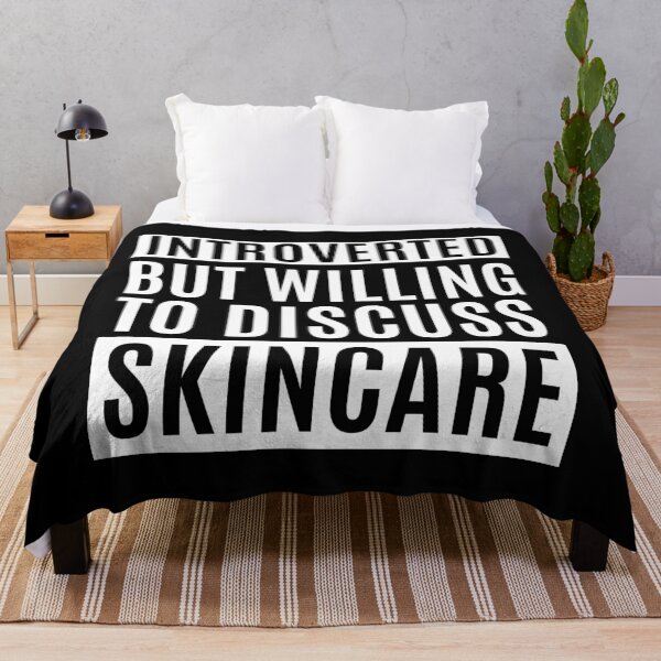 Item preview, Introverted But Willing To Discuss Skincare designed and sold by m95sim.