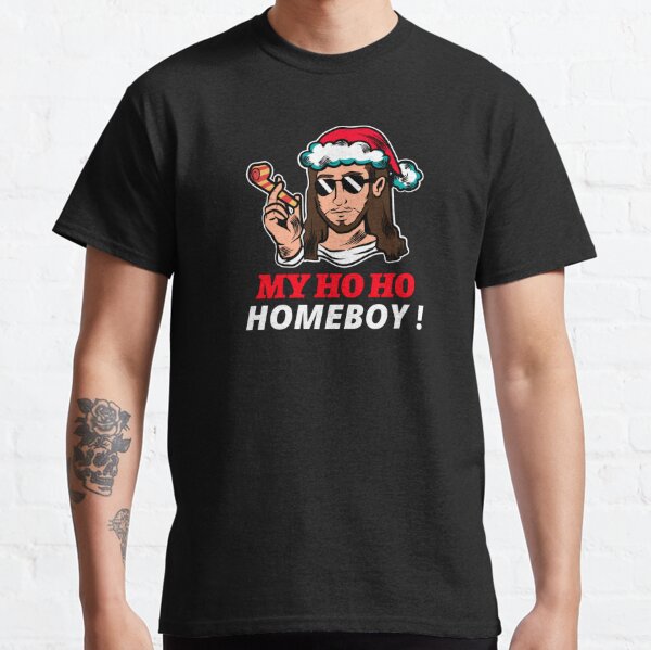 Jesus is my Homeboy Classic T-Shirt