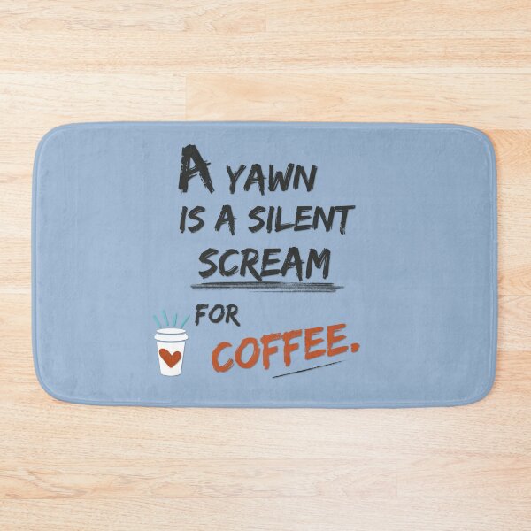 Item preview, Silent Scream for Coffee designed and sold by teresabphotos.