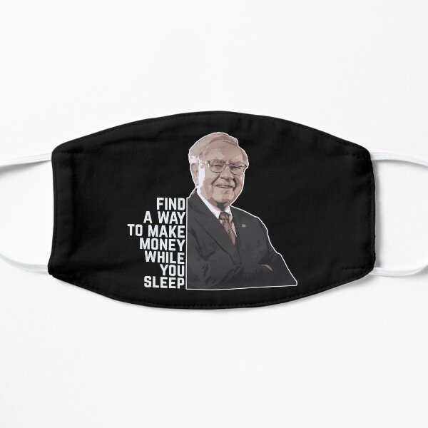 Warren Buffet Quote Flat Mask