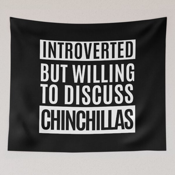 Item preview, Introverted But Willing To Discuss Chinchillas designed and sold by m95sim.