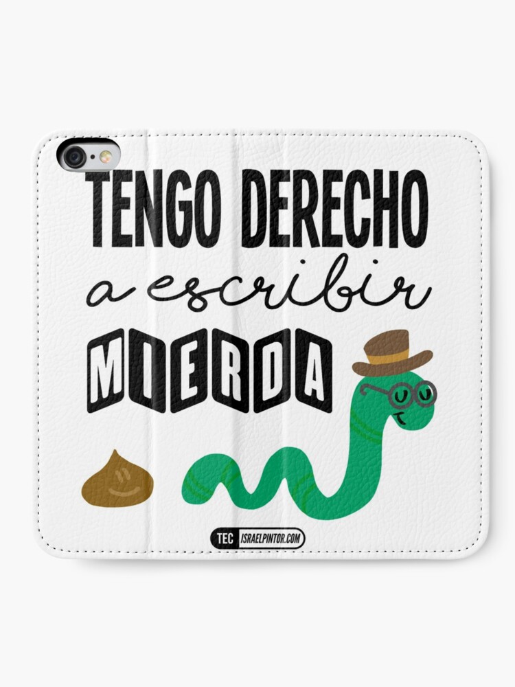 Vista alternativa de Fundas tarjetero para iPhone Tengo derecho a escribir mierda