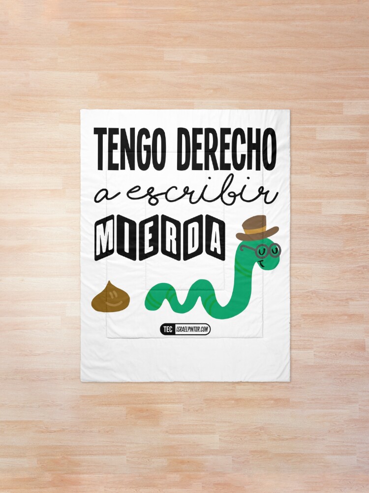 Vista alternativa de Colcha Tengo derecho a escribir mierda