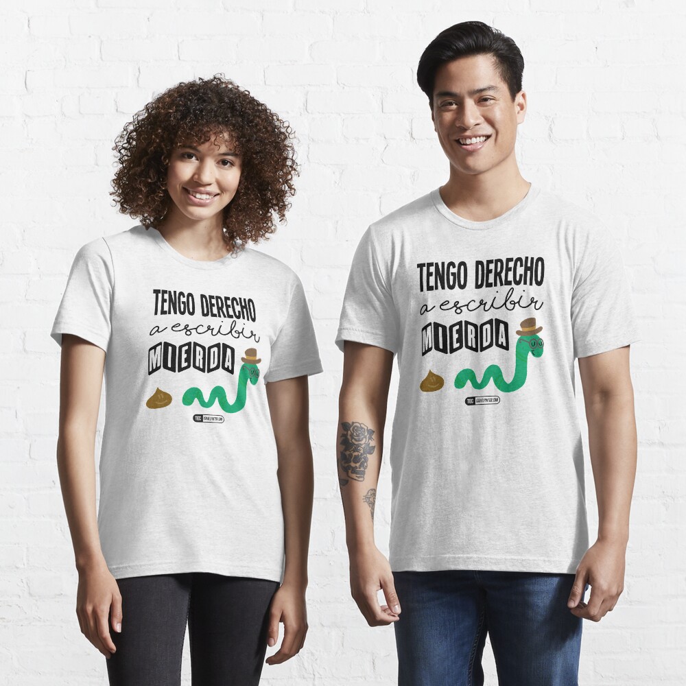 Tengo derecho a escribir mierda Camiseta esencial