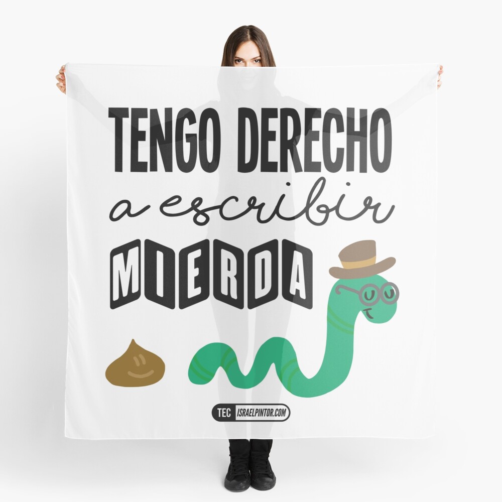 Tengo derecho a escribir mierda Pañuelo