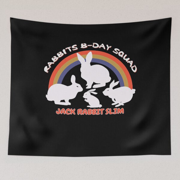 Item preview, Rabbits B Day Squad Jack Rabbit Slim Rainbow cool designed and sold by Joxxio.