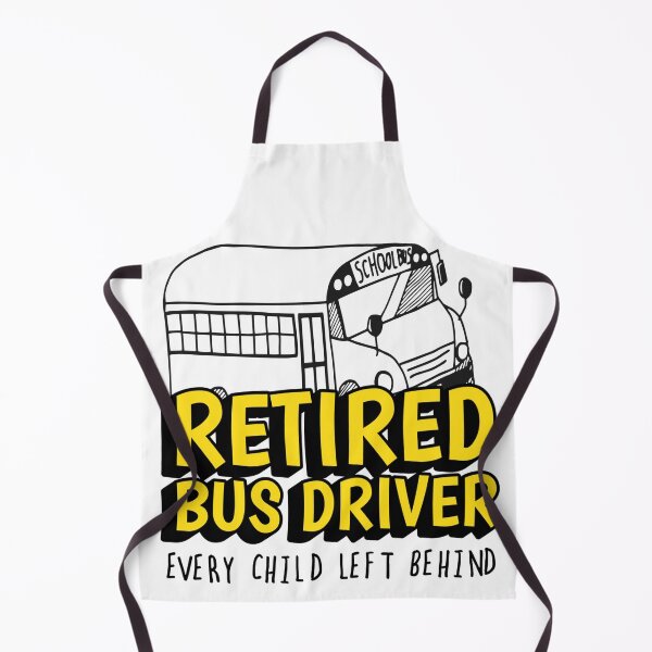 Item preview, Retired Bus Driver Every Child Left Behind Yellow School Bus, Bus Driver Retirement designed and sold by alldaycustoms.