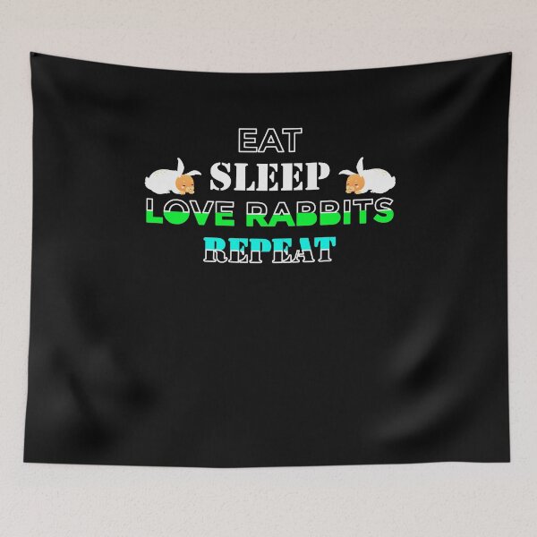 Item preview, Eat Sleep Love Rabbits Repeat passionate adorable designed and sold by Joxxio.