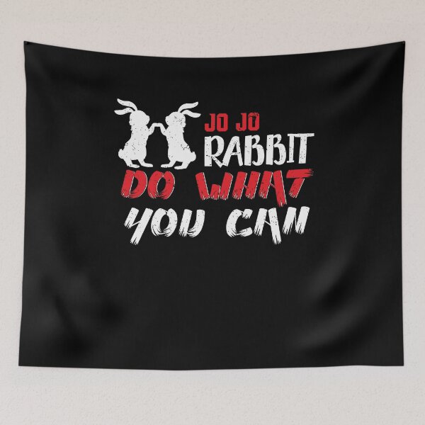 Item preview, Jo Jo Rabbit Do What You Can passionate cool funny designed and sold by Joxxio.