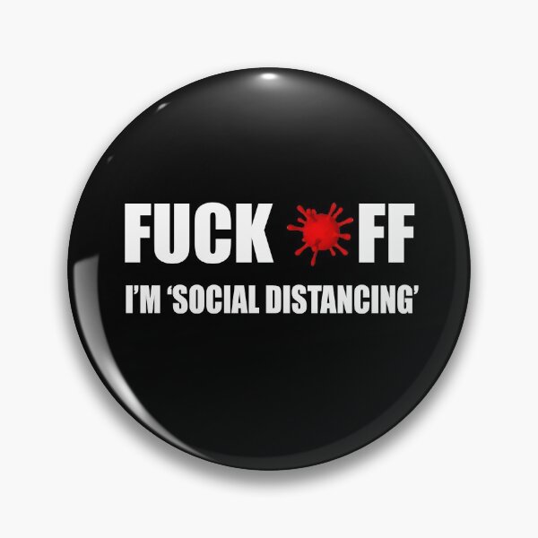 Item preview, Fuck off I'm social distancing designed and sold by jejegift.