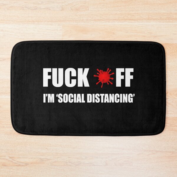 Item preview, Fuck off I'm social distancing designed and sold by jejegift.