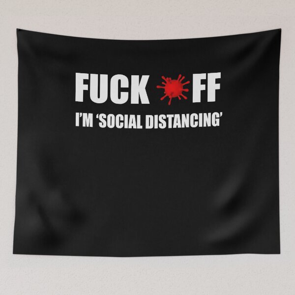 Item preview, Fuck off I'm social distancing designed and sold by jejegift.