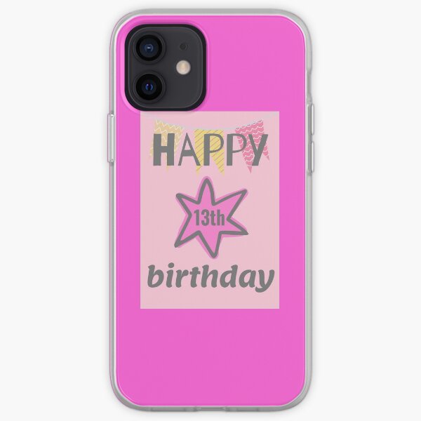 happy 13th birthday iPhone Soft Case