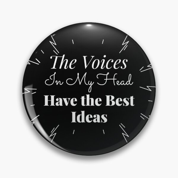 Item preview, voices in my head have the best ideas designed and sold by Salkian.