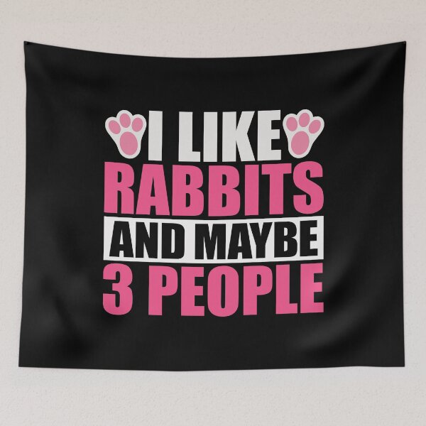 Item preview, I Like Rabbits And Maybe 3 People passionate cool designed and sold by Joxxio.