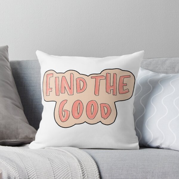 Item preview, Find the Good designed and sold by piperdooley.