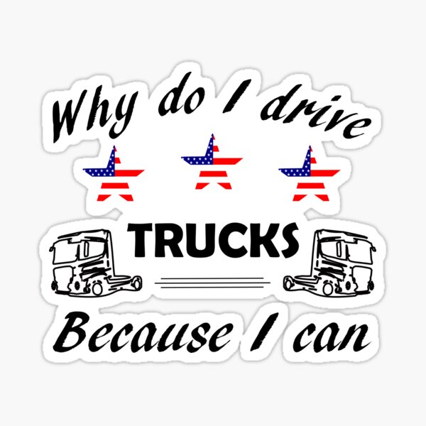 "Truckers, Diesel and Transport" Sticker for Sale by Karpatenwilli